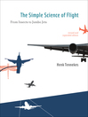 The Simple Science of Flight (eBook): From Insects to Jumbo Jets